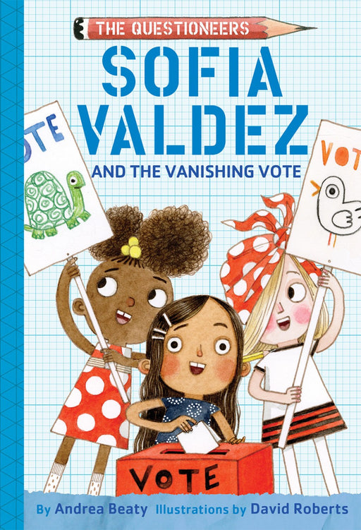 Sofia Valdez And The Vanishing
Vote (Questioneers |  | Safari Ltd®