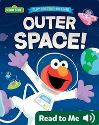 Glo Pals Play Pretend With Elmo: Outer Space!