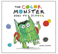 Color Monster Goes to School Hardcover Book