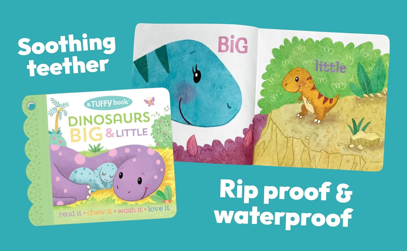Introducing Dinosaurs Big & Little (Tuffy Teether Indestructible) by Cottage Door Press, a vibrant baby teether book with a soft teether edge and charming cartoon dinosaur illustrations inside. The text highlights its soothing teether and describes it as rip-proof and waterproof.