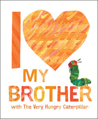 I Love My Brother with The Very Hungry Caterpillar |  | Safari Ltd®
