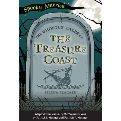 The Ghostly Tales of the Treasure Coast Book - Safari Ltd®