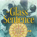 The Glass Sentence - Safari Ltd®