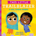 This Little Trailblazer - Board Book - Safari Ltd®