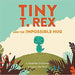 Tiny T. Rex and the Impossible Hug Book - Safari Ltd®