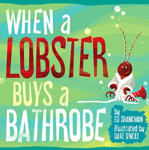 When a Lobster Buys a Bathrobe Book - Safari Ltd®