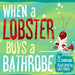 When a Lobster Buys a Bathrobe Book - Safari Ltd®