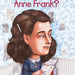 Who Was Anne Frank? - Safari Ltd®